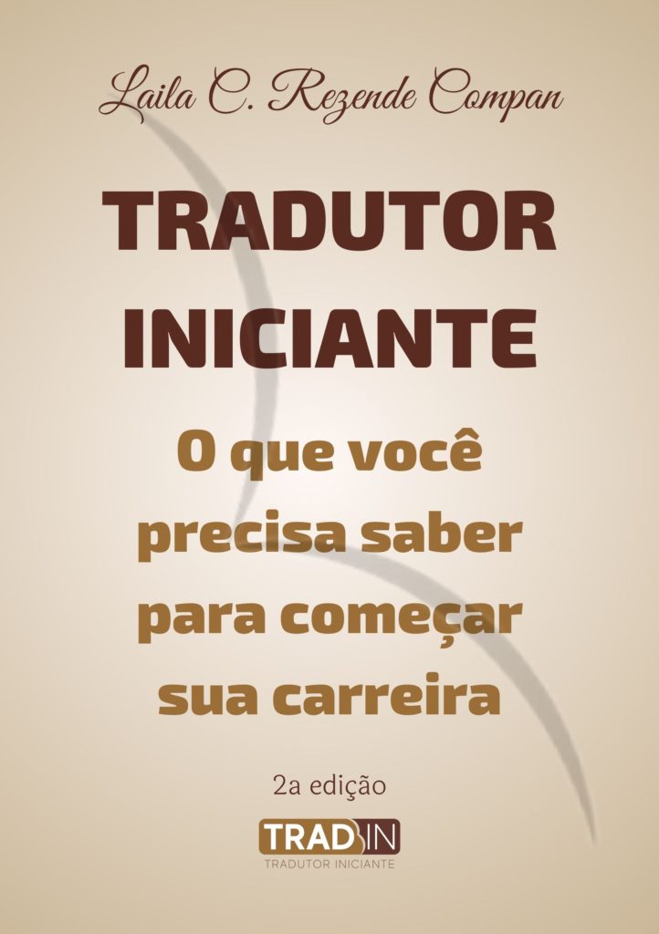 Profissão Tradutor – Por onde começar? – Translation Tidbits